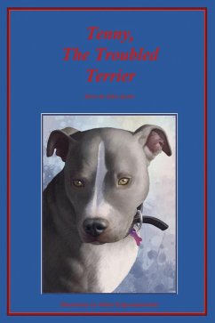 Tenny, the Troubled Terrier (eBook, ePUB) - Ayotte, John
