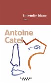 Incendie blanc (eBook, ePUB) Incendie blanc (eBook, ePUB)