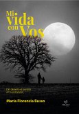 Mi vida con vos (eBook, ePUB)