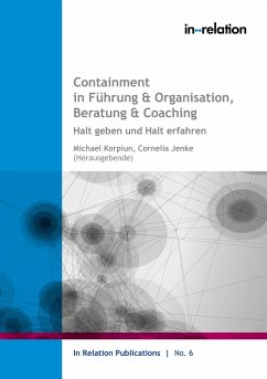 Containment in Führung & Organisation, Beratung & Coaching (eBook, ePUB)