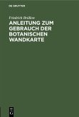 Anleitung zum Gebrauch der botanischen Wandkarte (eBook, PDF)