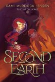 Second Earth (The Arch Mage, #2) (eBook, ePUB)