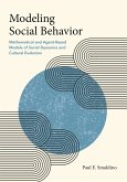 Modeling Social Behavior (eBook, PDF)