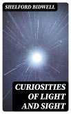 Curiosities of Light and Sight (eBook, ePUB)