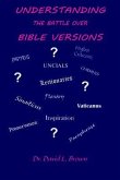 Understanding the Battle Over Bible Versions (eBook, ePUB)