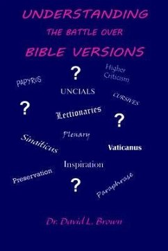 Understanding the Battle Over Bible Versions (eBook, ePUB) - Brown, David