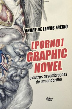 Cover [Porno] Graphic Novel e outras assombrações de um andarilho (eBook, ePUB)
