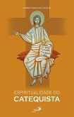 Espiritualidade do Catequista (eBook, ePUB)