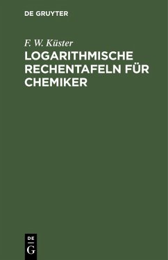 Cover Logarithmische Rechentafeln für Chemiker (eBook, PDF)