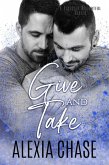 Give and Take (A Sinfully Delightful Series) (eBook, ePUB)