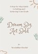 Dream Big, Act Bold (eBook, ePUB) - Bild 1