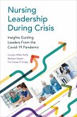 Nursing Leadership During Crisis (eBook, ePUB)