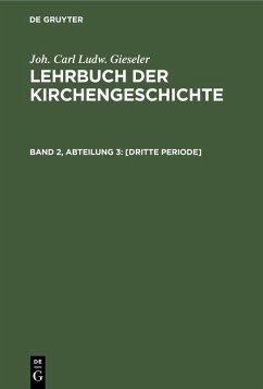 [Dritte Periode] (eBook, PDF) - Gieseler, Joh. Carl Ludw.