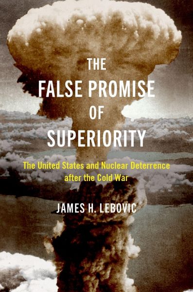 The False Promise of Superiority (eBook, ePUB) The False Promise of Superiority (eBook, ePUB)