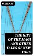 The Gift of the Magi and Other Tales of... - Bild 1