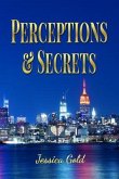 Perceptions and Secrets (eBook, ePUB)