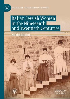 Italian Jewish Women in the Nineteenth and Twentieth Centuries - Miniati, Monica