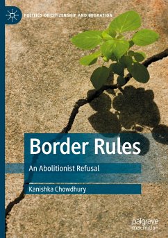 Border Rules - Chowdhury, Kanishka