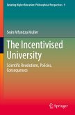 The Incentivised University