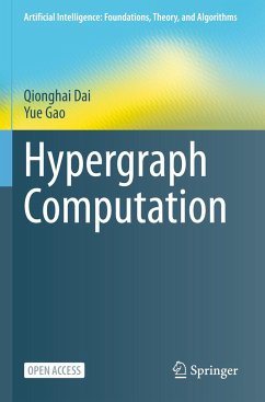 Hypergraph Computation - Dai, Qionghai;Gao, Yue