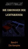 Die Chroniken der Lichtkrieger (eBook, ePUB)