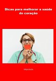 Dicas para melhorar a saúde do coração (eBook, ePUB)