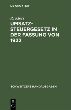 Umsatzsteuergesetz in der Fassung von 1922 (eBook, PDF) - Kloss, R.