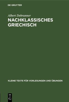 Nachklassisches Griechisch (eBook, PDF) - Debrunner, Albert