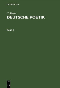 C. Beyer: Deutsche Poetik. Band 3 (eBook, PDF) - Beyer, C.