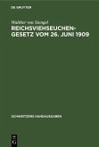 Reichsviehseuchengesetz vom 26. Juni 1909 (eBook, PDF)