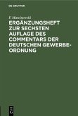 Ergänzungsheft zur sechsten Auflage des Commentars der Deutschen Gewerbe-Ordnung (eBook, PDF)