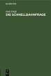 Die Schnellbahnfrage (eBook, PDF) - Bild 1