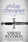 Le Preux Chevalier (Gareth & Gwen - Enigmes Médiévales, #1) (eBook, ePUB)