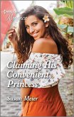 Claiming His Convenient Princess (eBook, ePUB)