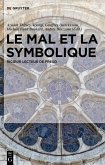 Le mal et la symbolique (eBook, PDF)