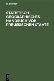 Statistisch-geographisches Handbuch vom Preußischen Staate (eBook, PDF)