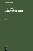 D. L. Jassoy: Welt und Zeit. Teil 1 (eBook, PDF)