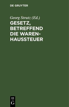 Cover Gesetz, betreffend die Warenhaussteuer (eBook, PDF)