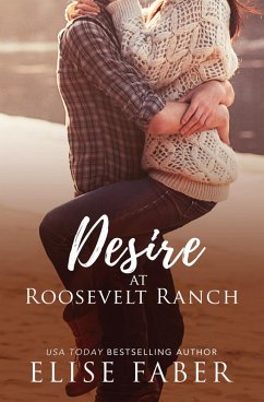 Cover Desire at Roosevelt Ranch (Roosevelt Ranch Series, #5) (eBook, ePUB)