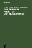 Zur Berliner Arbeiterwohnungsfrage (eBook, PDF)