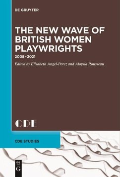 Cover The New Wave of British Women Playwrights (eBook, ePUB)