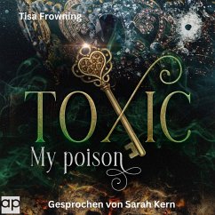 Toxic (MP3-Download) - Frowning, Tisa