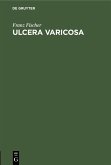 Ulcera varicosa (eBook, PDF)