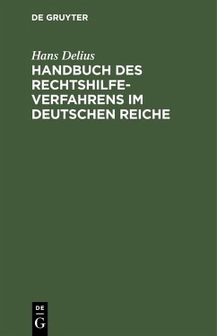Cover Handbuch des Rechtshilfeverfahrens im Deutschen Reiche (eBook, PDF)