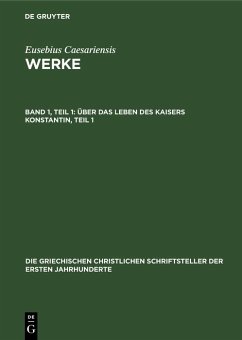 Cover Über das Leben des Kaisers Konstantin, Teil 1 (eBook, PDF)