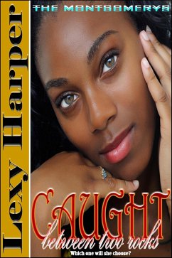 Cover Caught Between Two Rocks (The Montgomerys, #3) (eBook, ePUB)