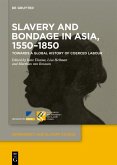 Slavery and Bondage in Asia, 1550-1850 (eBook, PDF)