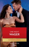 One Night Wager (The Gilbert Curse, Book 1) (Mills & Boon Desire) (eBook, ePUB)