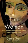 The End of Woman (eBook, ePUB)