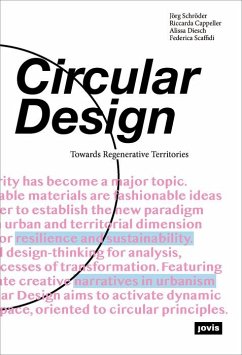 Circular Design (eBook, PDF) - Schröder, Jörg; Diesch, Alissa; Cappeller, Riccarda; Scaffidi, Federica